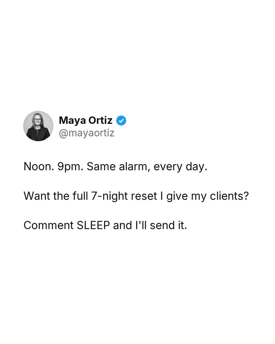 Noon. 9pm. Same alarm, every day. Want the full 7-night reset I give my clients? Comment SLEEP and I'll send it.